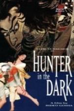Watch Hunter in the Dark 123movies