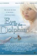 Watch Eye of the Dolphin 123movies