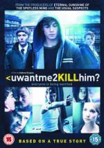 Watch uwantme2killhim? 123movies