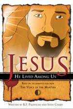 Watch Jesus He Lived Among Us 123movies