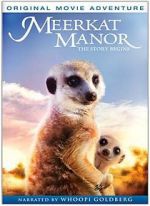 Watch Meerkat Manor: The Story Begins 123movies