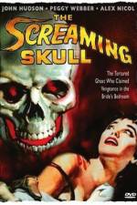Watch The Screaming Skull 123movies