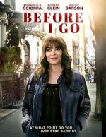 Watch Before I Go 123movies
