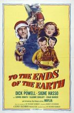 Watch To the Ends of the Earth 123movies
