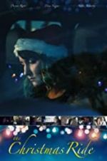 Watch The Christmas Ride 123movies