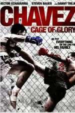 Watch Chavez Cage of Glory 123movies