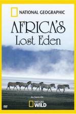 Watch National Geographic Africa's Lost Eden 123movies