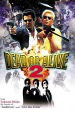 Watch Dead or Alive 2 123movies