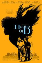 Watch House of D 123movies