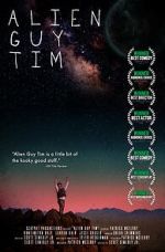 Watch Alien Guy Tim (Short 2020) 123movies