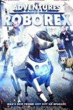 Watch The Adventures of RoboRex 123movies