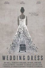 Watch Wedding Dress 123movies