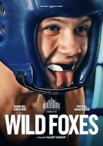 Watch Wild Foxes 123movies