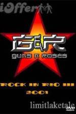 Watch Guns N' Roses: Rock in Rio III 123movies