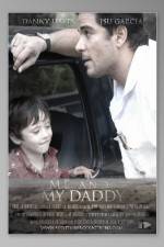 Watch Me and My Daddy 123movies