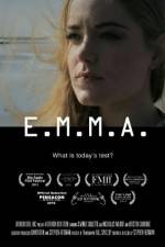 Watch E.M.M.A. 123movies