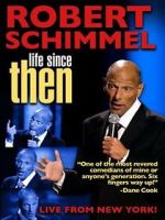Watch Robert Schimmel: Life Since Then (TV Special 2009) 123movies