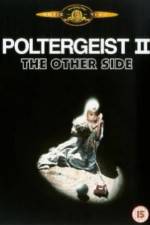 Watch Poltergeist II: The Other Side 123movies