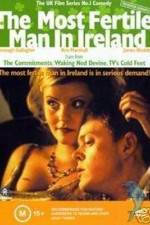Watch The Most Fertile Man in Ireland 123movies