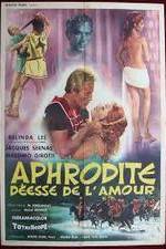 Watch Afrodite, dea dell'amore 123movies