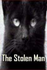 Watch The Stolen Man 123movies