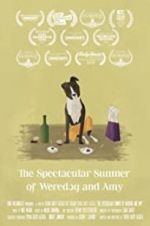 Watch The Spectacular Summer of Weredog and Amy 123movies