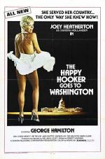 Watch The Happy Hooker Goes to Washington 123movies