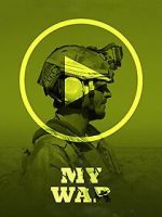 Watch My War 123movies