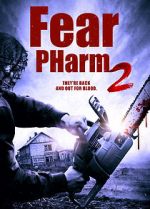 Watch Fear PHarm 2 123movies