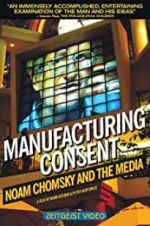 Watch Manufacturing Consent: Noam Chomsky and the Media 123movies