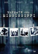 Watch Beneath the Mississippi 123movies