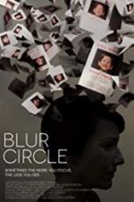 Watch Blur Circle 123movies