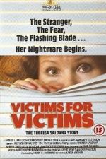 Watch Victims for Victims: The Theresa Saldana Story 123movies