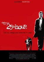 Watch 25th Hour 123movies