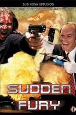 Watch Sudden Fury 123movies