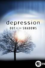 Watch Depression Out of the Shadows 123movies