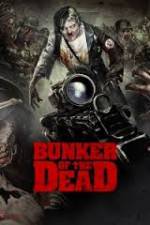 Watch Bunker of the Dead 123movies