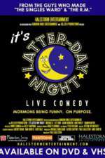 Watch It's Latter-Day Night! Live Comedy 123movies