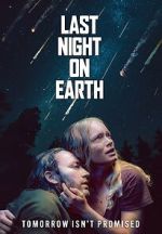 Watch Last Night on Earth 123movies