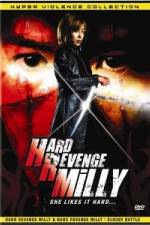 Watch Hard Revenge Milly 123movies