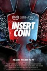 Watch Insert Coin 123movies