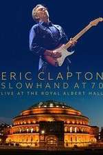 Watch Eric Clapton Live at the Royal Albert Hall 123movies