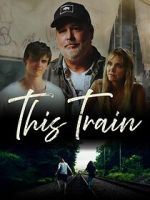 Watch This Train 123movies