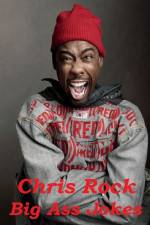Watch Chris Rock: Big Ass Jokes 123movies