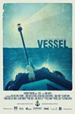 Watch Vessel 123movies
