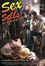 Watch Sex Sells: The Making of \'Touché\' 123movies
