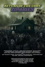 Watch Return of the Corn Zombies 123movies