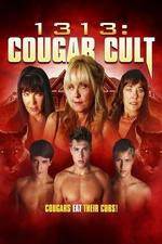 Watch 1313 Cougar Cult 123movies