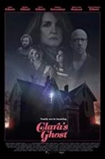 Watch Clara\'s Ghost 123movies