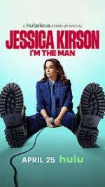 Watch Jessica Kirston: I\'m the Man (TV Special 2025) 123movies